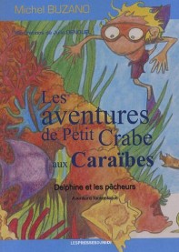 Les aventures de Petit Crabe aux Caraïbes 
