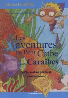 Les aventures de Petit Crabe aux Caraïbes 