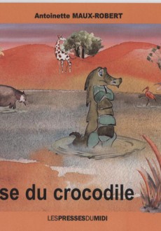 La traîtrise du crocodile