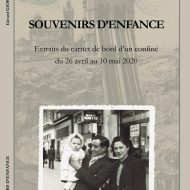 Le premier roman de Gérard Giordano, Souvenirs d'enfance, une plongée dans le Marseille du milieu du XXème siècle