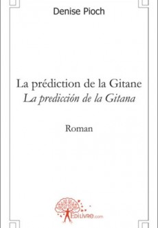 La prédiction de la Gitane