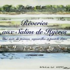 RÊVERIES AUX SALINS DE HYERES