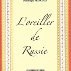 L'oreiller de Russie