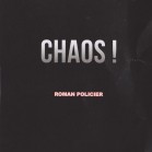Chaos !