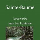 La fille de la Sainte-Baume : l'Enguentière