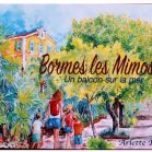 Bormes les Mimosas, un balcon sur la mer