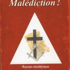 Malédiction !