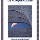 Le secret de Porquerolles