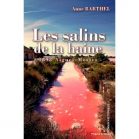 Les salins de la haine