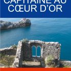 Capitaine au coeur d'or