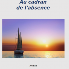 Au cadran de l'absence