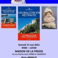 Rencontre - Dédicace avec l'auteur Alain Arnaud à LA MAISON DE LA PRESSE - LE LAVANDOU le 15 mai 2021