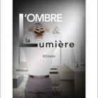 L'ombre et la lumière