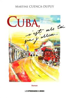 Cuba, c'est vers toi que j'arrive...