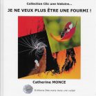 Je ne veux plus être une fourmi