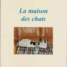 La maison des chats