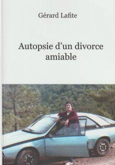 Autopsie d'un divorce amiable