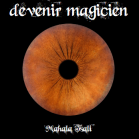 360 jours pour devenir magicien