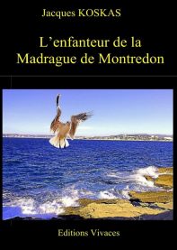 L'enfanteur de la Madrague de Montredon