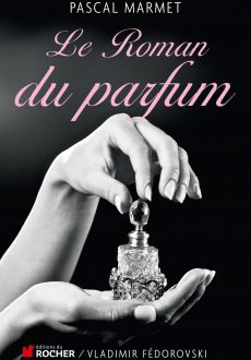 Le roman du parfum