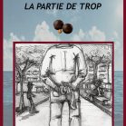La partie de trop