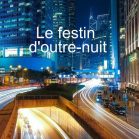 Le festin d'outre-nuit