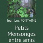 Petits mensonges entre amis