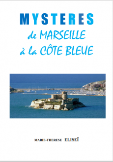 Mystères de Marseille à la Côte Bleue