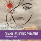 Quand les brebis enragent