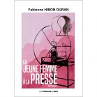La jeune femme à la presse