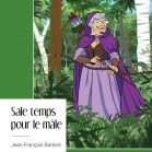 Sale temps pour le mâle