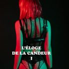 L'éloge de la candeur 1