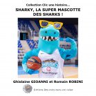 Sharky la super mascotte des Sharks