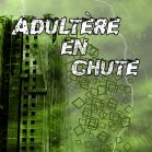 Adultère en chute