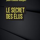 Le secret des élus