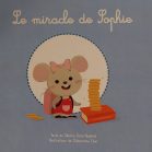 Le miracle de Sophie