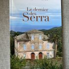 Le dernier des Serra