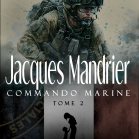 Jacques Mandrier Commando Marine Tome 2
