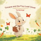 Tinicane and the Four-Leaf Clover – The Red Anger (Volume 1)