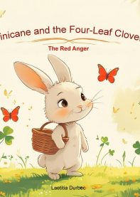 Tinicane and the Four-Leaf Clover – The Red Anger (Volume 1)