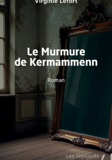 Le murmure de Kermammenn