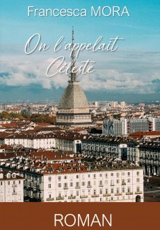 On l'appelait Céleste