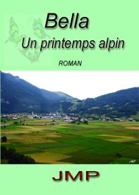 Bella Un printemps Alpin