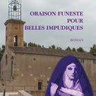 Oraison funeste pour belles impudiques