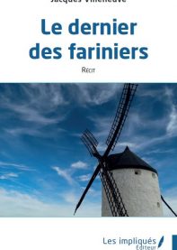 Le dernier des fariniers