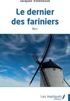 Le dernier des fariniers
