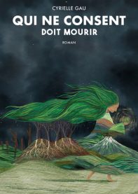 Qui ne consent doit mourir