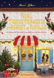 Noël, treize desserts et secret de famille