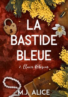 La Bastide Bleue – Tome 2 – Clair-Obscur