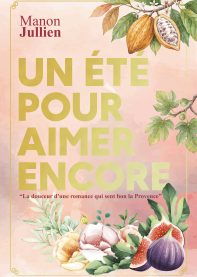Un été pour aimer encore